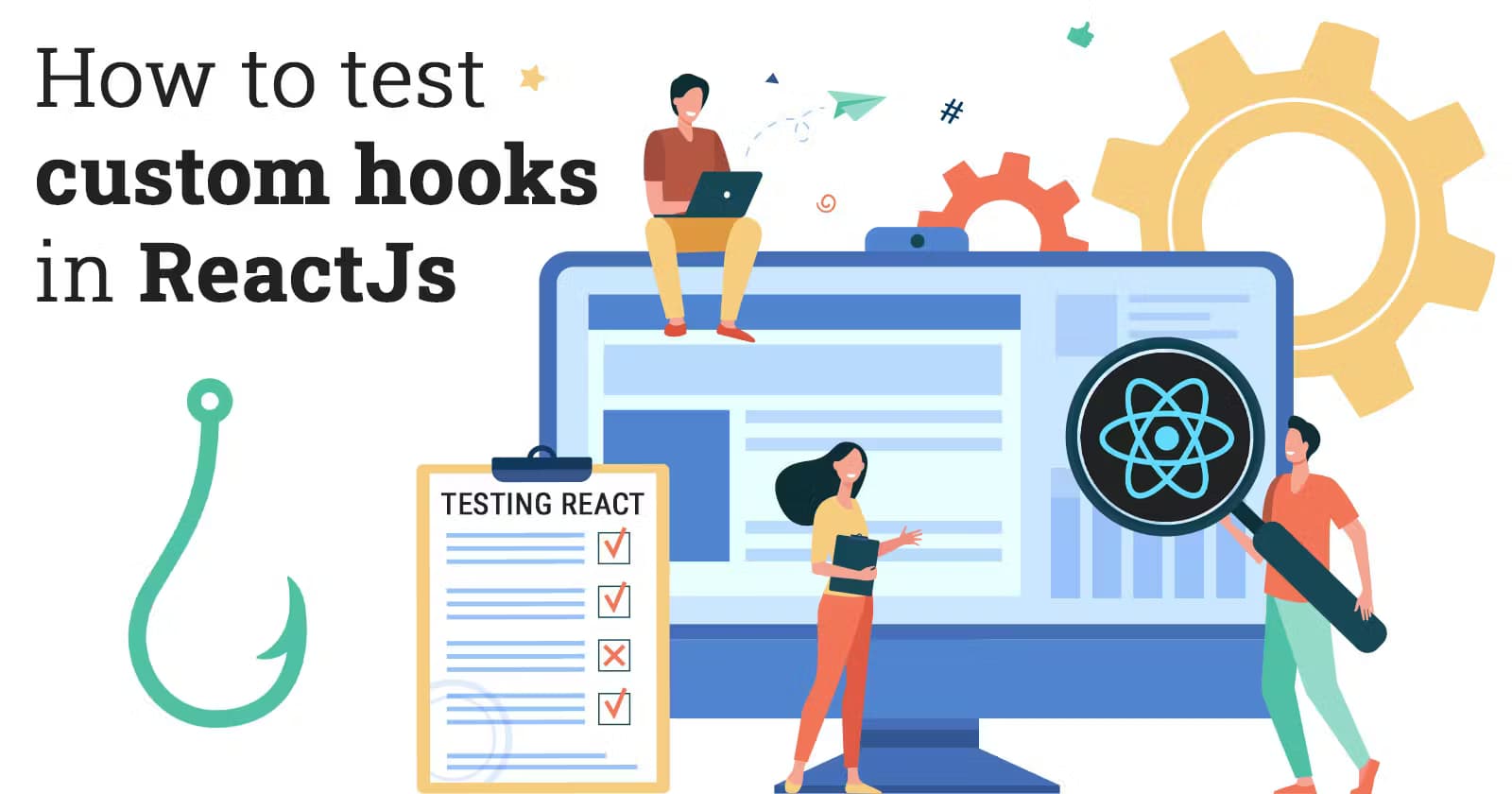 How to Test Custom Hook in ReactJS