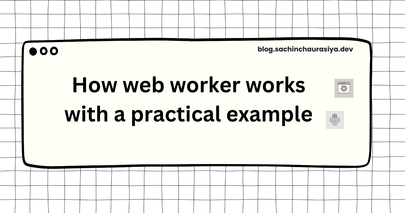 How web worker works with a practical example
